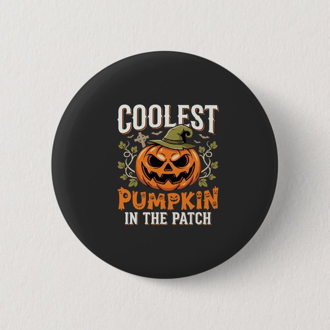 Coolest Pumpkin in the Patch Halloween Design 2 Inch Round Button (Front)