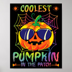 Coolest Pumpkin In The Patch Tie Dye Halloween Pum Poster
