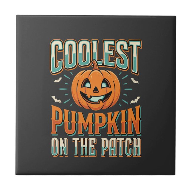 Coolest Pumpkin On The Patch Halloween Design_1 Tile (Front)
