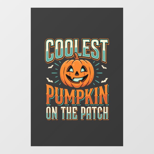 Coolest Pumpkin On The Patch Halloween Design_1 Window Cling (Sheet)