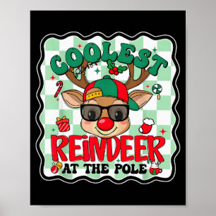 Coolest Reindeer At The Le Funny Christmas Matchin Poster