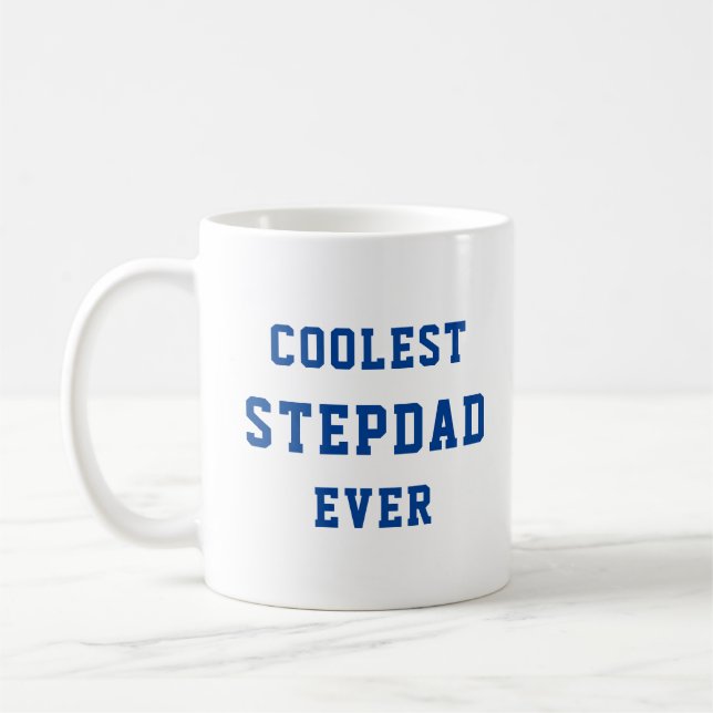 Coolest Stepdad Ever Typography Father's Day Gift Coffee Mug (Left)