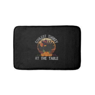 Coolest Turkey At The Table Retro Thanksgiving Fal Bath Mat
