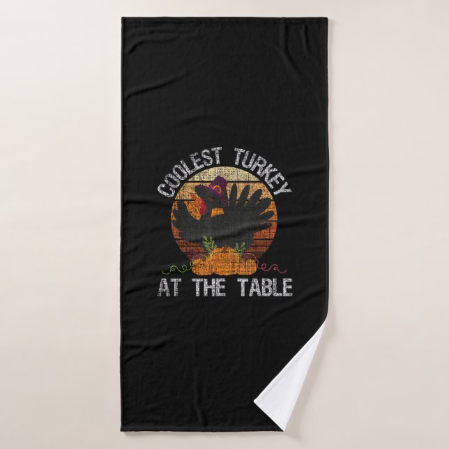 Coolest Turkey At The Table Retro Thanksgiving Fal Bath Towel (Bath Towel)
