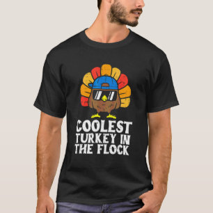 Coolest Turkey In The Flock Toddler Boys Thanksgiv T-Shirt