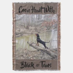 Coon hunt w black & tans throw