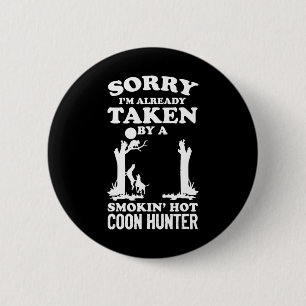 Coon Hunting Coonhounds Coon Hunters 2 Inch Round Button