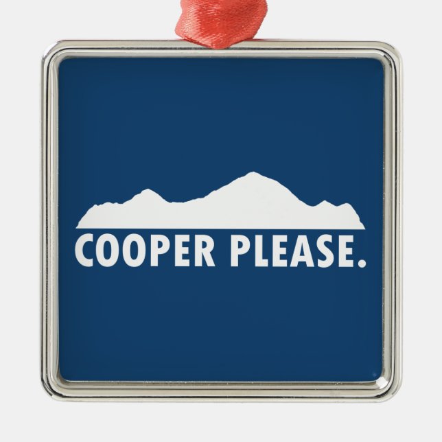 Cooper Colorado Please Metal Ornament (Front)