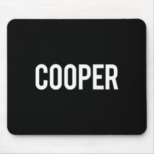 Cooper - Cool New Funny Name Fan Gift Tee  Mouse Pad