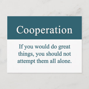 Cooperate with others for greatness postcard