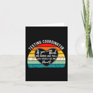 Coordinator Appreciation Test Day End Of Year Card