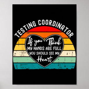 Coordinator Appreciation Test Day End Of Year  Poster