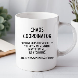 Coordonnateur de chaos Tasse de bureau drôle