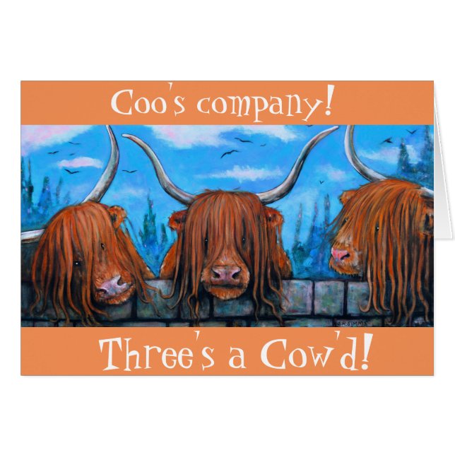 Coo's Company, Three's a cow'd. (Front Horizontal)