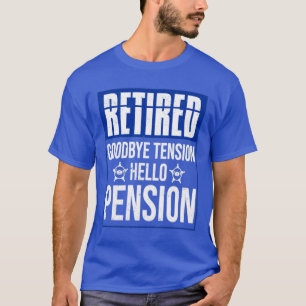 Cop Pension Funny Retirement Plan Retired Police O T-Shirt
