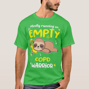 COPD Awareness Mostly Running On Empty COPD Warrio T-Shirt