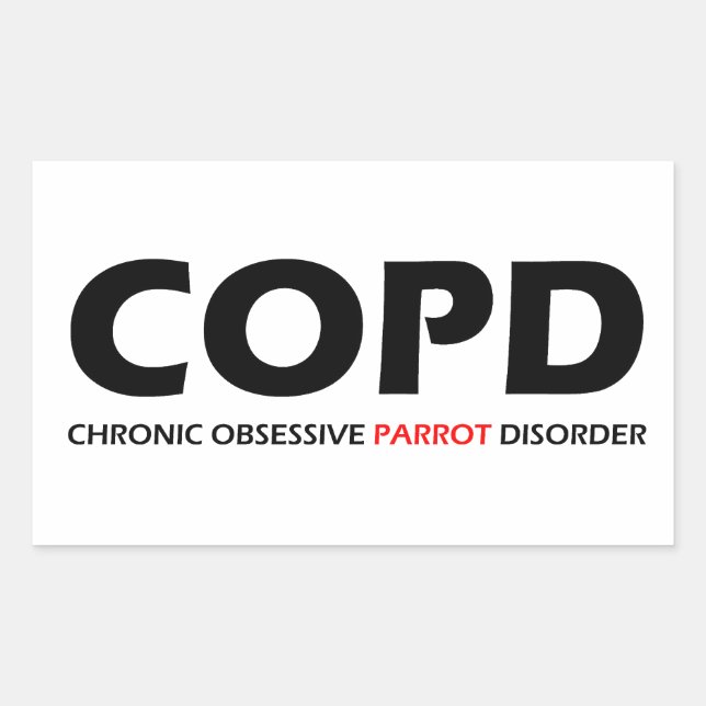 COPD - Chronic Obsessive Parrot Disorder Sticker (Front)