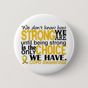 COPD How Strong We Are 2 Inch Round Button