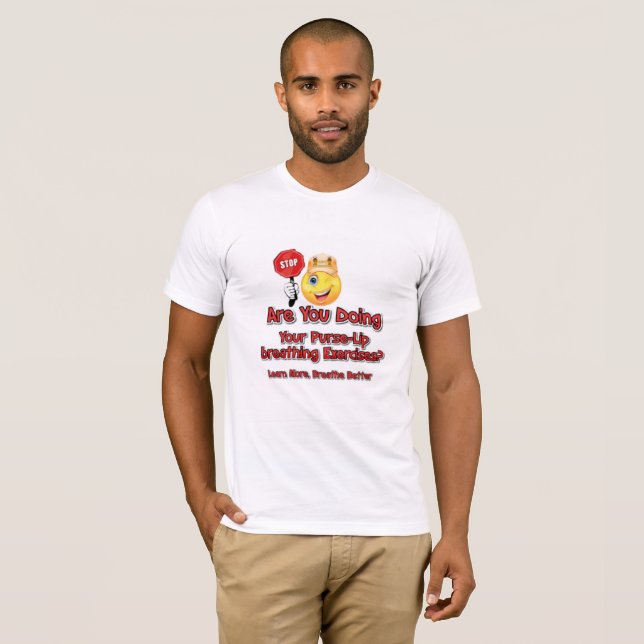 copd-pursed lip breathing T-Shirt (Front Full)