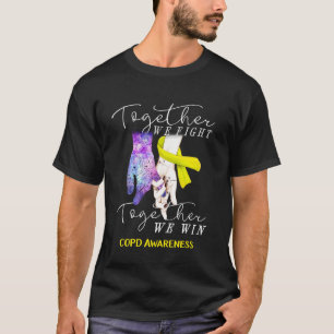 COPD Together We Fight Together We Win T-Shirt
