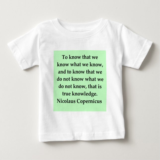 copernicus quote baby T-Shirt (Front)