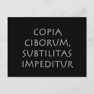 Copia ciborum subtilitas impeditur postcard