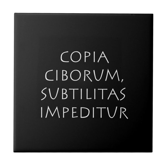 Copia ciborum subtilitas impeditur tile (Front)