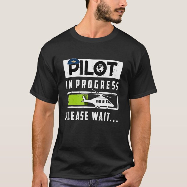 Copilot Pilot In Progress Future Pilot Airplane Ea T-Shirt (Front)