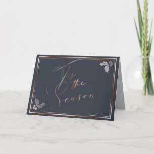 Copper Dusty Blue Tis the Season Calligraphy Card