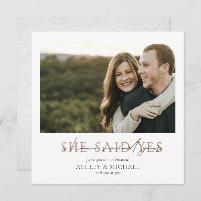 COPPER TYPOGRAPHY She Said Yes Square Engagement Invitation (Front/Back)