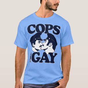 Cops Are Gay Pin T-Shirt