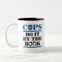 Cops Do It By The Book Police Officer Cop