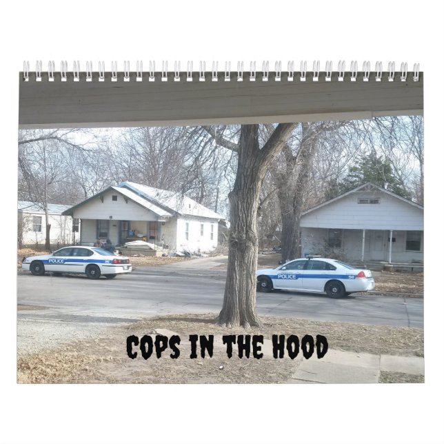 Cops in the Hood  Calendar (Cover)