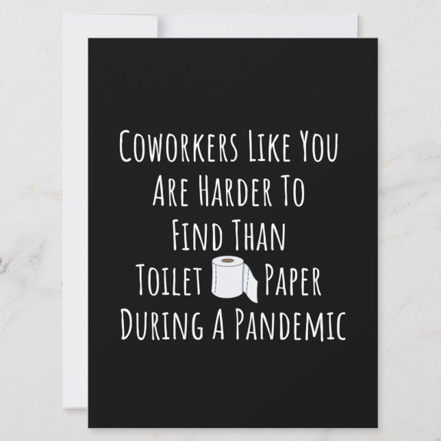 Copy of Coworkers Like You Are Harder To Find Than Save The Date (Front)