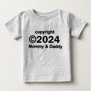 Copyright 2020 Mommy and Daddy Baby T-shirt