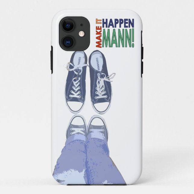 Coque Case-Mate Pour iPhone Faites-le se produire Mann ! coque iphone (Dos)