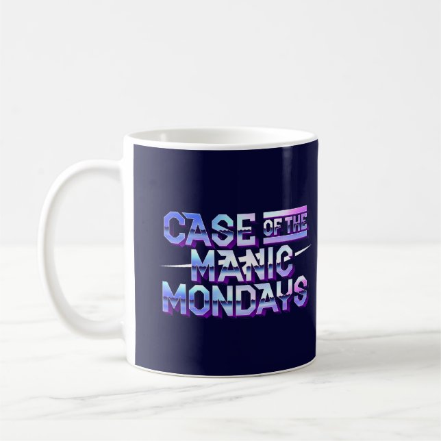Coque de la Mug de café Manic lundi (Gauche)