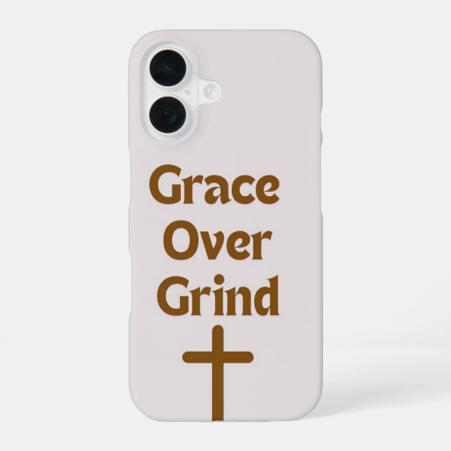 Coque iPhone 16 coque iphone "Grace over Grind" (Verso)