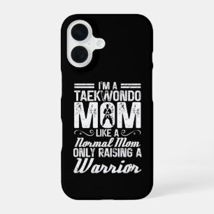 Coque iPhone 16 Je suis une mère de taekwondo comme une mère norma