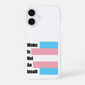 Coque iPhone 16 Le Woke N'Est Pas Un Insulte