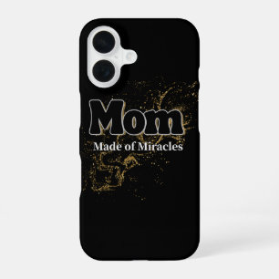 Coque iPhone 16 Maman Faite de Miracles