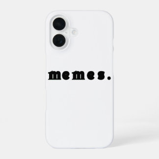 Coque iPhone 16 Mèmes T-Shirt - Funny Internet Culture