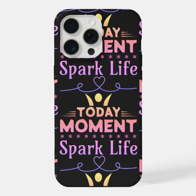 Coque iPhone Aujourd'hui Moment, la vie étincelante (Verso)