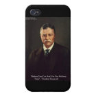 Cadeaux avec citation de Teddy Roosevelt "Croire e