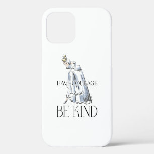 Coque iPhone 12 Cendrillon Avoir du courage et être gentil