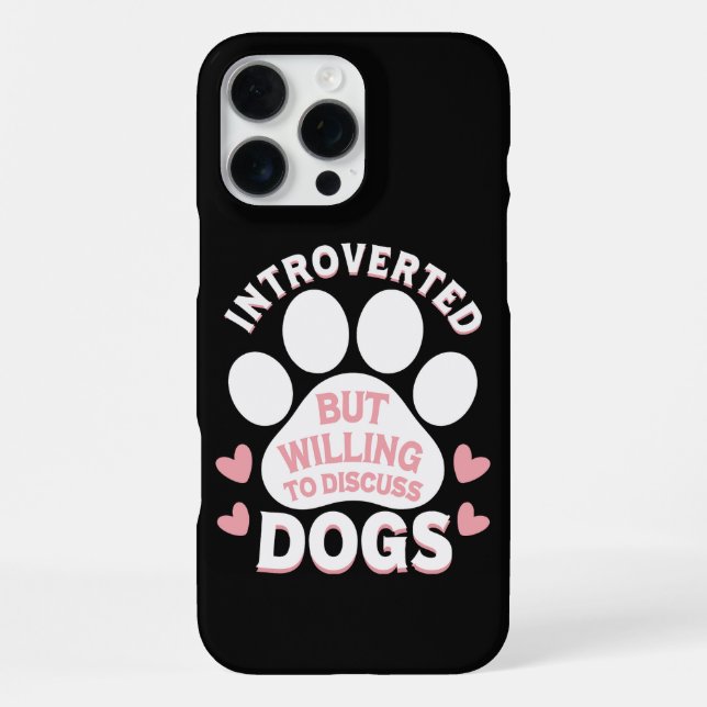 Coque iPhone Chien Introverti Mais Prêt à Discuter des Chiens (Verso)