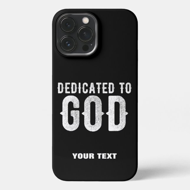 COQUE iPhone DÉDIÉ À DIEU COOL PERSONNALISABLE TEXTE BLANC (Verso)