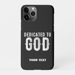 COQUE iPhone 11Pro DÉDIÉ À DIEU COOL PERSONNALISABLE TEXTE BLANC