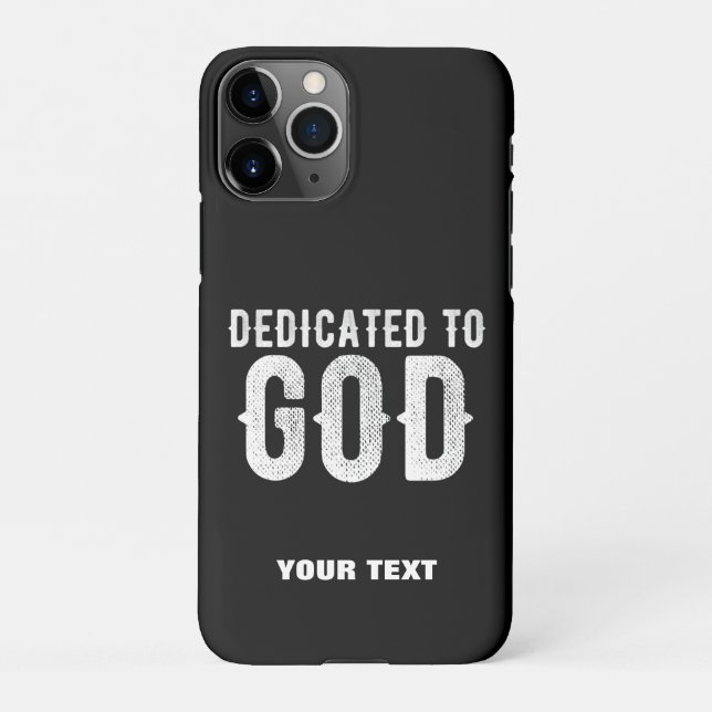 COQUE iPhone DÉDIÉ À DIEU COOL PERSONNALISABLE TEXTE BLANC (Dos)