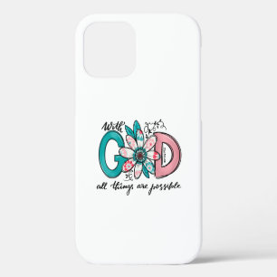 Coque iPhone 12 Dieu toutes choses sont possibles chrétien